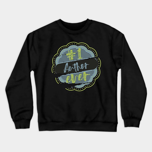 Author Number One Crewneck Sweatshirt by DimDom